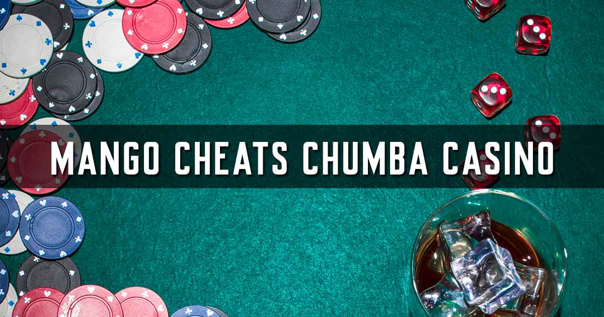 Mango Cheats Chumba Casino