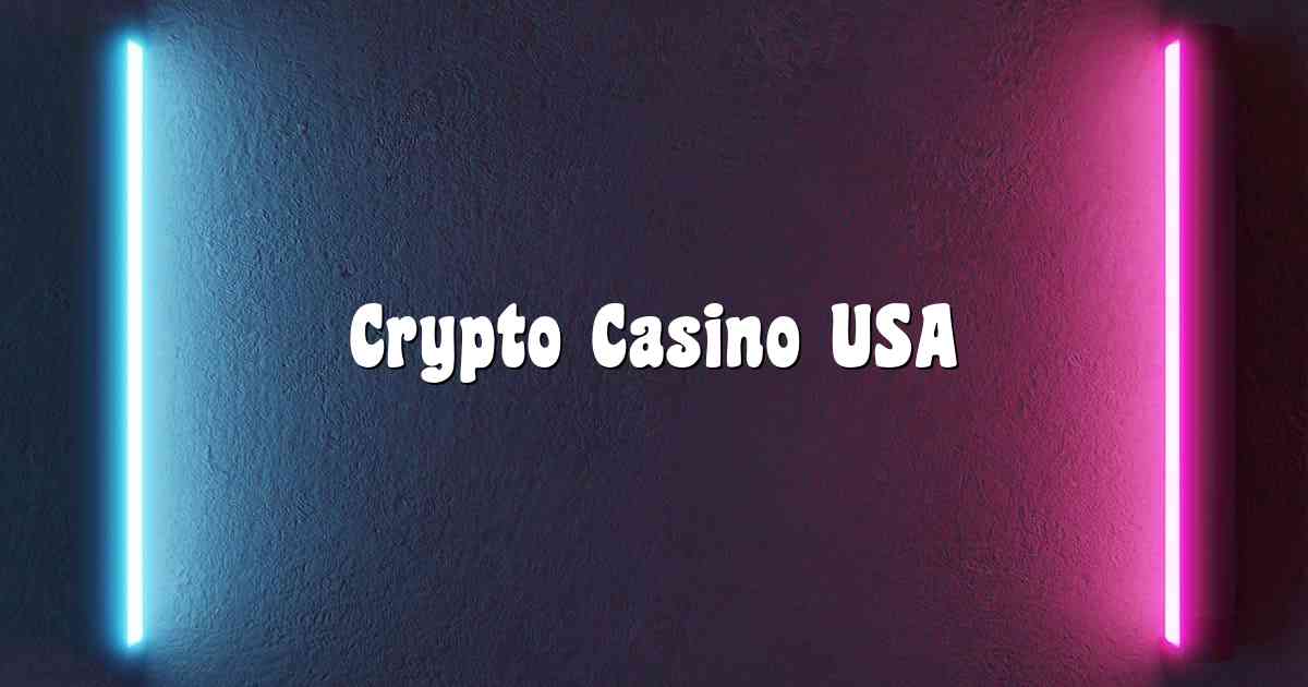 Crypto Casino USA